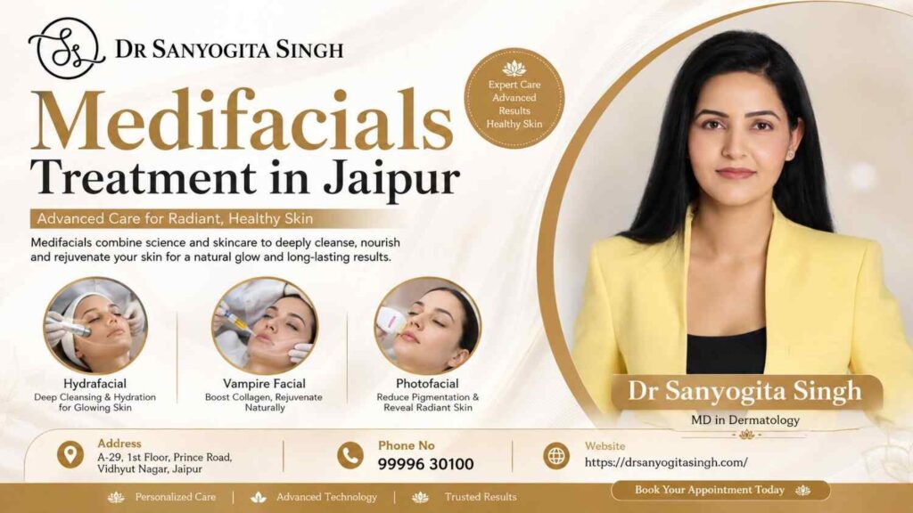 Medifacials Treatment in Jaipur